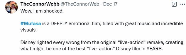 Others were most positive however, and wrote: 'Wow. I am shocked. #Mufasa is a DEEPLY emotional film, filled with great music and incredible visuals'