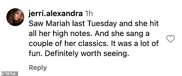 Some social media users defended the superstar and spoke highly of her performance skills. One Instagram commenter said they 'saw Mariah last Tuesday and she hit all her high notes'