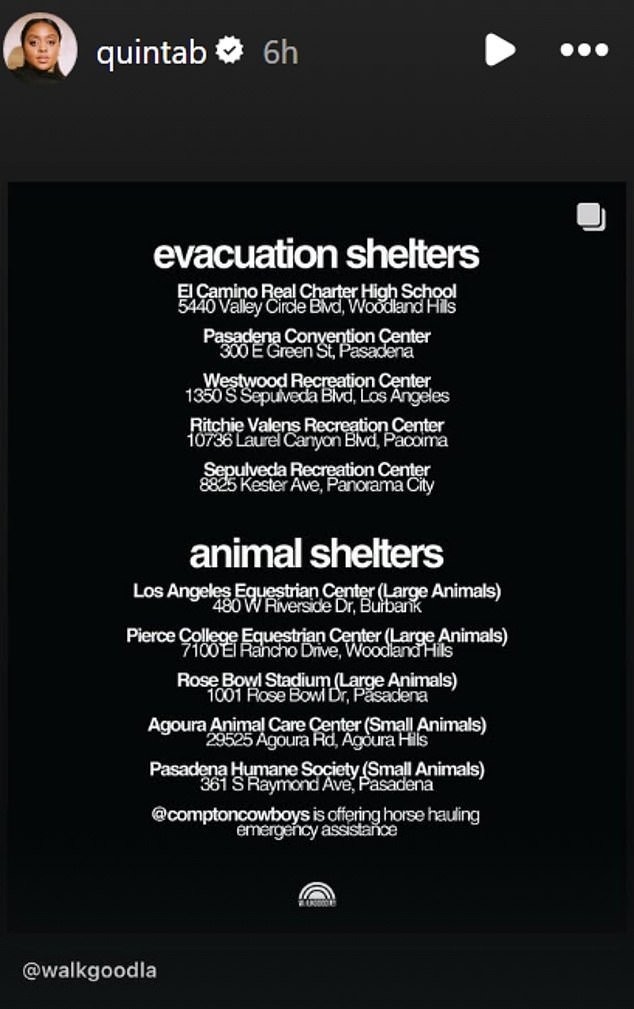 She also shared an image that featured information for Los Angeles evacuation shelters and animal shelters as well