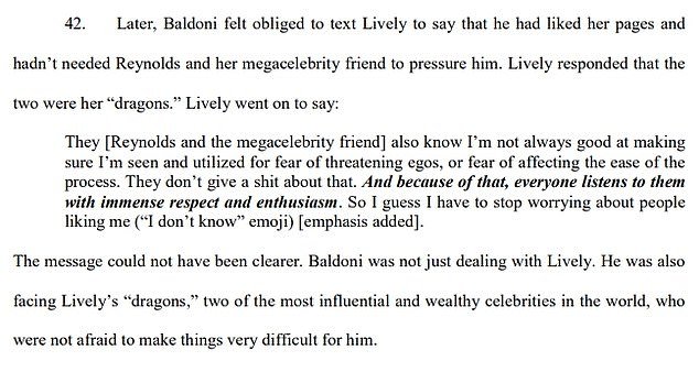 According to his complaint, Lively's reference to her 'dragons' was a 'clear message' that he was also up against to 'two of the most influential and wealthy celebrities in the world'