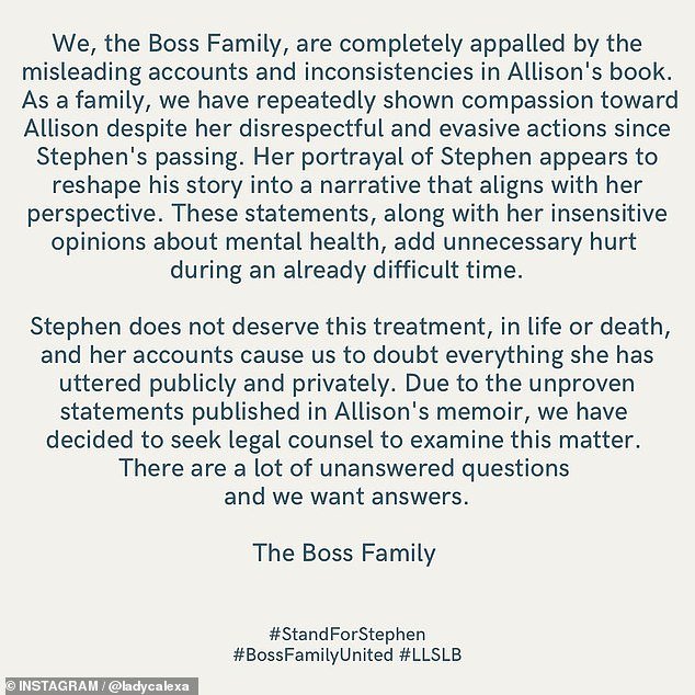 In a post shared on herInstagram page, she and the rest of Boss' family said they condemn the 'unproven statements published in Allison's memoir' and, therefore, have 'decided to seek legal counsel to examine this matter'