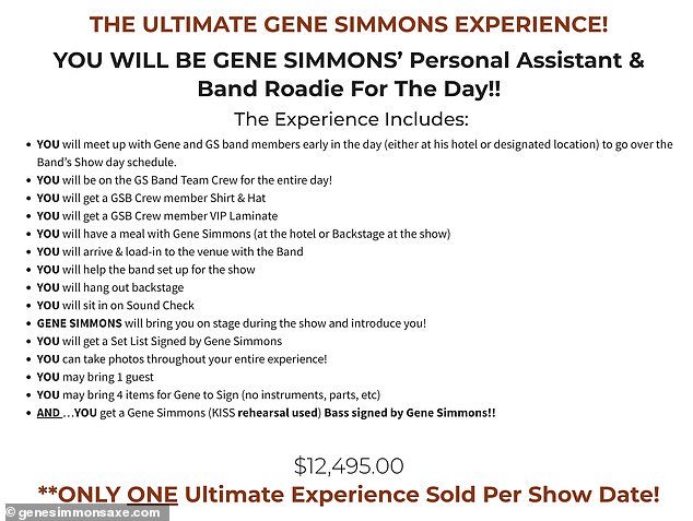 The special fan selected to be his roadie will receive a crew member shirt, hat and VIP laminate for the personal assistant job, per the band's official website. They will also have a meal with Simmons, help the band set up for the show and hang out backstage